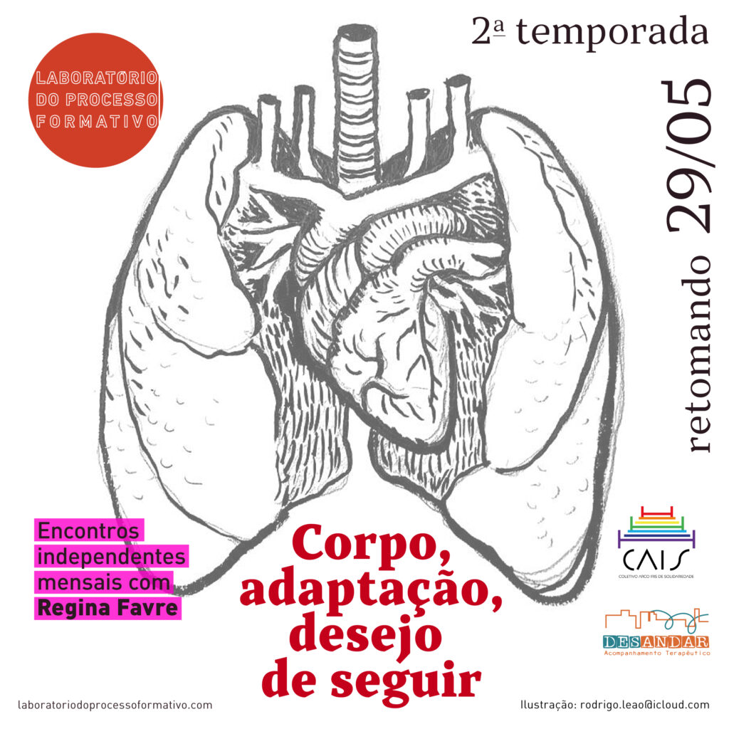 Corpo, Adaptação, desejo de seguir